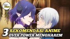 Rekomendasi Anime MC Over Power Dengan Kehidupan Mengharem