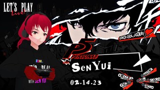 Vday Persona 5 with Sen Yui #GameTimeWithVCreator