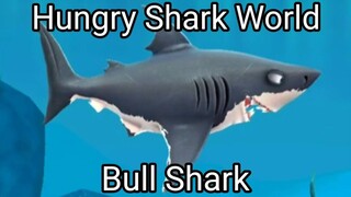 Hungry Shark World (Bull Shark) #BstationGamers #bestofbest