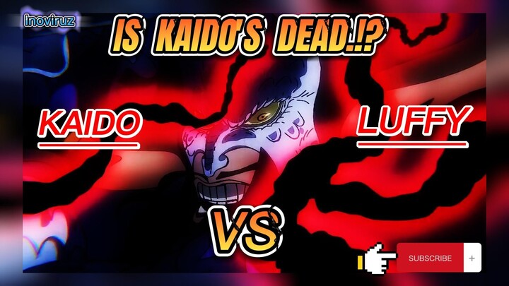One Piece || Is Kaido's Dead.?