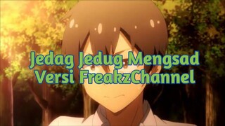 Jedag Jedug Mengsad, Netoge No Yome