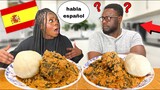 SPEAKING ONLY SPANISH TO MY NIGERIAN DAD **NO HABLA ESPANOL** | The queens family| AFRICAN FOOD