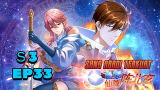 【INDO SUB】The Best Maestro/Sang Abadi Terkuat Koleksi Musim 3 EP33