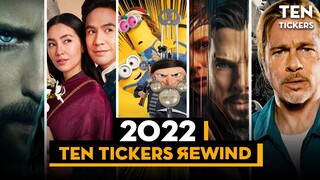 REWIND 2022 - THẾ GIỚI PHIM ẢNH CHUYỂN BIẾN NHƯ THẾ NÀO? | TEN TICKERS