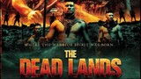 The Dead Lands