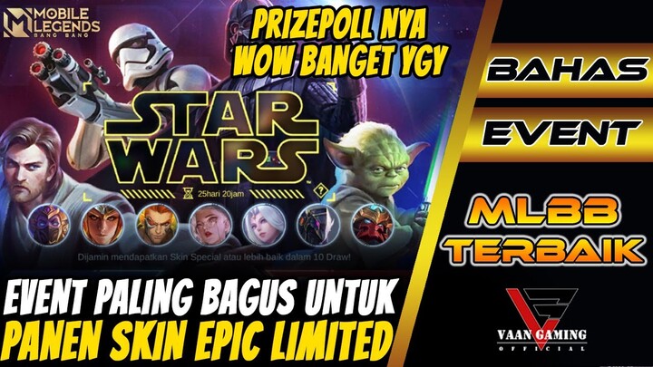 RILIS PART 3 !! EVENT STAR WARS 2022 - BISA PANEN SKIN EPIC LIMIT FAVORIT LAGI - MOBILE LEGENDS