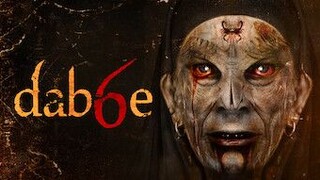 Dabbe 6 : The return - ครอบครัวหลอน กระตุกขวัญ (ซับไทย)