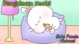 Pengakuan Mochi || Bubu Panda Animasi