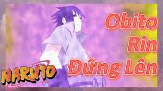 Obito Rin Đứng Lên