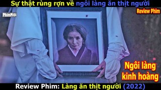[Review Phim] Làng Ăn Thịt Người - Gannibal | Ngôi Làng Kinh Hoàng Nhất Thế Giới