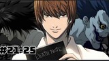 Death Note Episodes 21-25 (TAGALOG DUBBED)