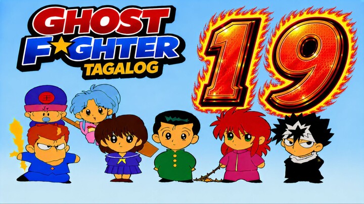 Ghost Fighter Tagalog - 019 - Suzaku, Leader of the Beasts