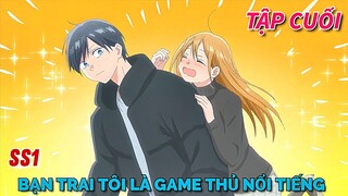 Tóm Tắt Anime | Bạn Trai Tôi Là Chàng Yamada Game Thủ Nổi Tiếng | Loving Yamada At Lv999 | Tập 13