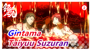 [Gintama] Adegan Daya Tarik Negara, Taiyuu Suzuran--- Bulan Yang Tidak Tenggelam_2