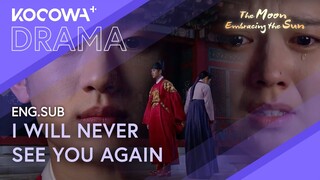 'It's Over': The Last Encounter Between Lovers 💔😭 | The Moon Embracing The Sun EP16 | KOCOWA+
