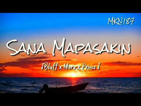 🎵Jbluff x Maru x Prince J -Sana Mapasakin ka (Official Audio)🎤