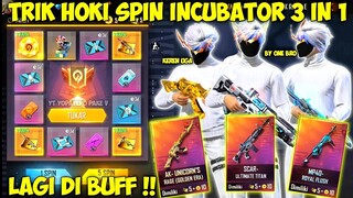 SPIN INKUBATOR 3 IN 1 HABIS 100 TIKET INKUBATOR !? AUTO DAPAT SEMUANYA - GARENA FREE FIRE MAX