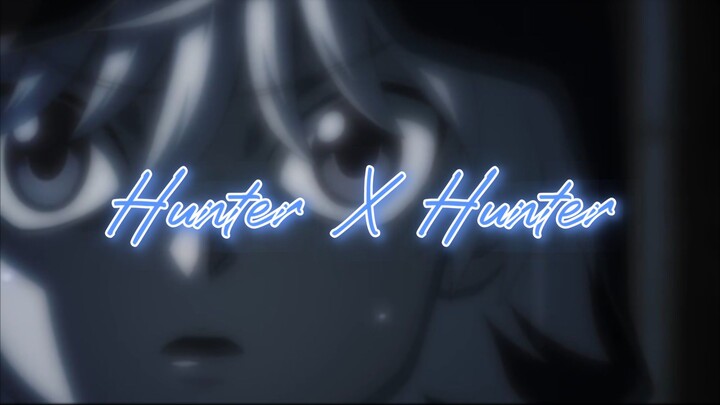 Hunter X Hunter (AMV)