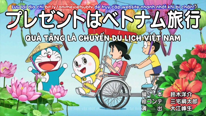 [Vietsub] Doraemon - Tập 916 (Tập Đặc Biệt): Quà Tặng Là Chuyến Du Lịch Việt Nam 🇻🇳