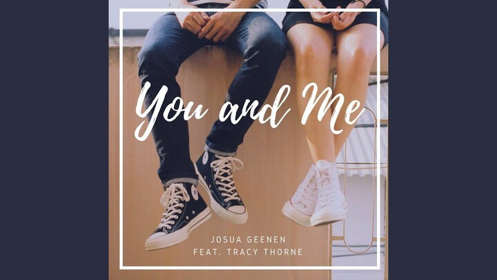 You and Me (feat. Tracy Thorne)