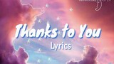 Thanks To You - Tyler Collins lyrics | Graduation Song | Completion Song | Friendship Song