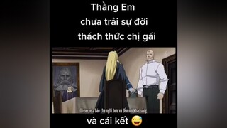 Em trai tuổi trẻ chưa trẻ sự đời và hành trình đòi bật lại chị gái 🤣 wibu xuhuongtiktok tiktoker highlightanime anime animeaction animefan