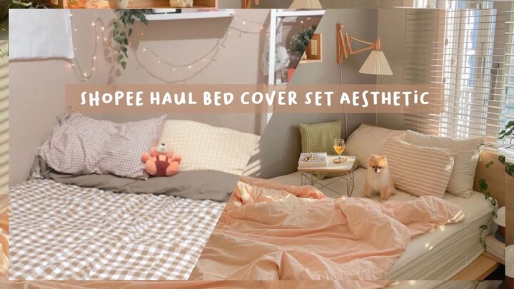 SHOPEE HAUL BED COVER SET AESTHETIC KOREA Dll