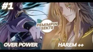 Part #01 Rainkarnasi kedalam Sistem Game Menjadi Pemimpin Sekte Tampan Over Power Tak Tertandingi