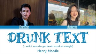 Henry Moodie - Drunk Text (i wish i was who you drunk texted ) | Cover by Hamdan & Budok (Ai Cover)