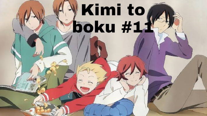 Kimi to Boku - Episode 11