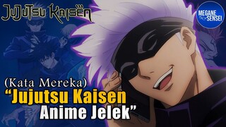 Jujutsu Kaisen Anime Jelek, Kata Mereka