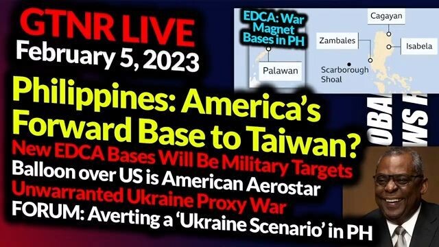 PH is US' Forward Base to Taiwan? Balloon over US is American? - GTNR with Ka Mentong and Ka Ado