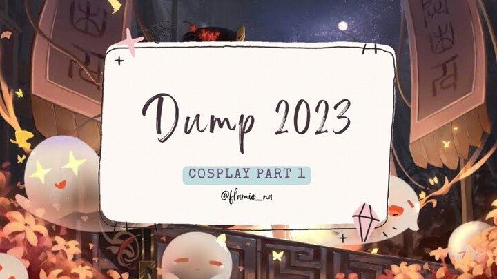 Cosplay dump part 1☺️