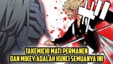 TAKEMICHI M4TI PERMANEN !! MIKEY KUNCI agar SEMUANYA BAHAGIA !! Tokyo Revengers Chapter 276 Diskusi