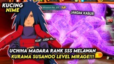 Kita Cobain Mirage Advanced Kurama Susanoo lawan Madara!!!