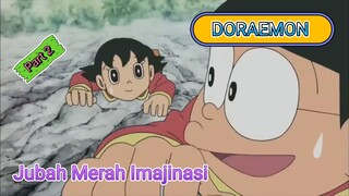 Jubah Merah Imajinasi Part 2 [DORAEMON]