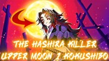 UPPER MOON 1 KOKUSHIBO ORIGIN | THE HASHIRA KILLER