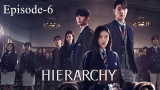 Hierarchy (2024) Eps 6 [Sub Indo]