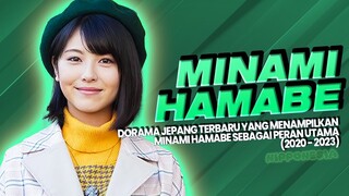 TOP 6 MINAMI HAMABE DORAMA TERBARU (2020-2023)