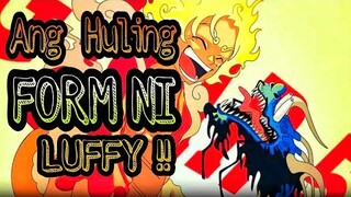 ANG HULI FORM NI LUFFY !!  | ONE PIECE REVIEW • TAGALOG ANALYSIS