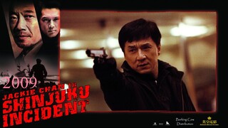 The Shinjuku Incident Jackie Chan English Dubbed (2009)