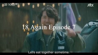 Eighteen Again Episode 7 (with english subs)