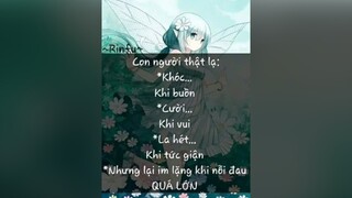 Con người lạ z đấy..? vì trog tim của họ đau..💔 đâu dám nói ai bt đc pk?💔🙂.animebuon.