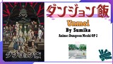 Sumika - Unmei | Anime: Dungeon Meshi OP 2 Full (Lyrics)