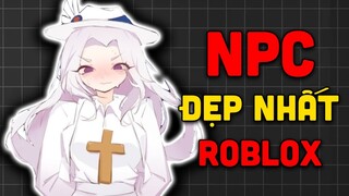 50 NPC Nữ SIÊU PHẨM Trong Roblox