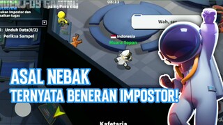 GUE ASAL NEBAK DAN TERNYATA BENERAN IMPOSTOR! 😂 - SUPER SUS