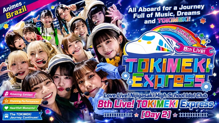 Nijigasaki High School Idol Club 8th Live! TOKIMEKI Express [Day 2]