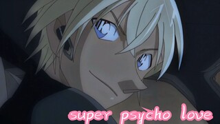 super psycho love|混剪|来自29岁成熟男性的魅力