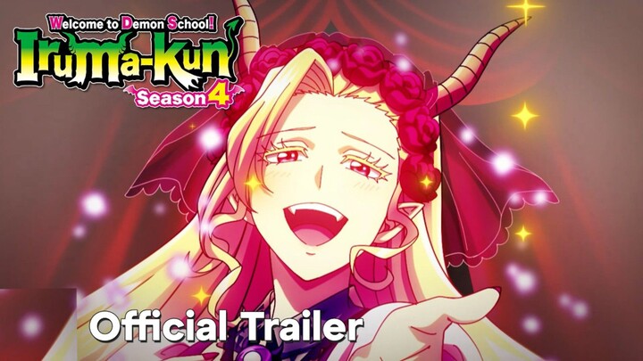 Welcome to Demon School_ Iruma-kun Season 4||Official Trailer