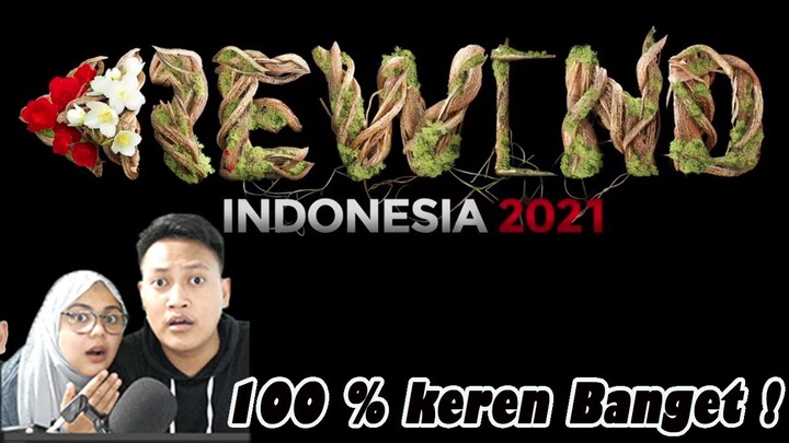 REACT YOUTUBE REWIND INDONESIA 2021 KEREN BANGET SAMPAI MERINDING !